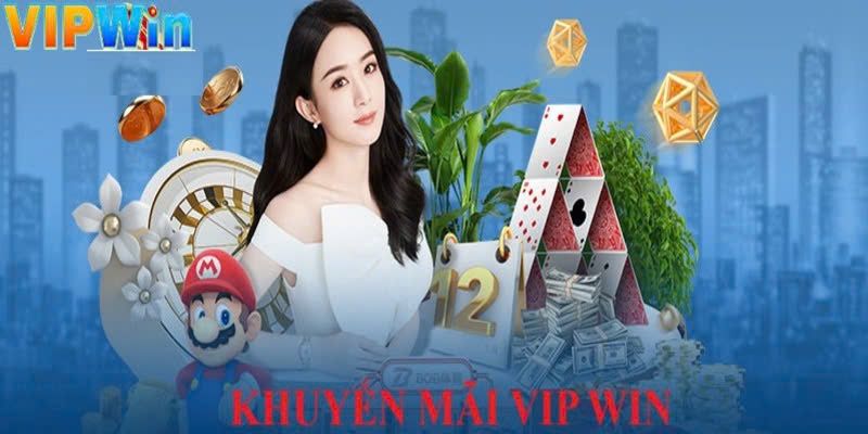 Khuyến mãi VIPWIN dành cho tất cả thành viên